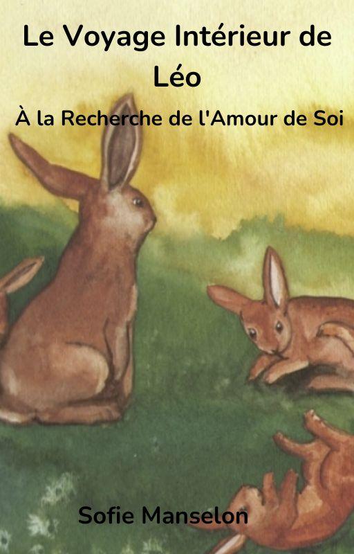 Le Voyage Intérieur de Léo : À la Recherche de l'Amour de Soi - nanoukid